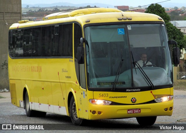 Viação Itapemirim 5403 na cidade de Caruaru, Pernambuco, Brasil, por Victor Hugo. ID da foto: 9649684.