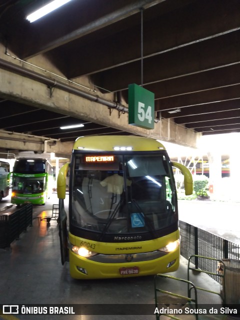 Viação Itapemirim 60043 na cidade de São Paulo, São Paulo, Brasil, por Adriano Sousa da Silva. ID da foto: 9622460.