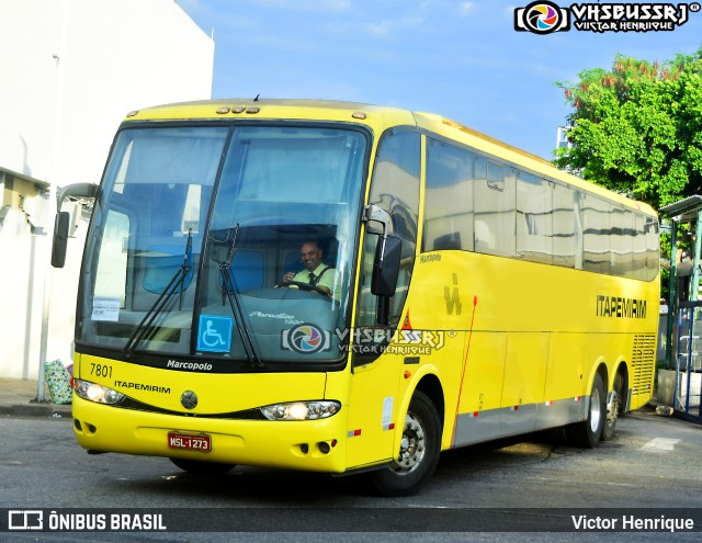 Viação Itapemirim 7801 na cidade de Rio de Janeiro, Rio de Janeiro, Brasil, por Victor Henrique. Número da foto: #10092204.